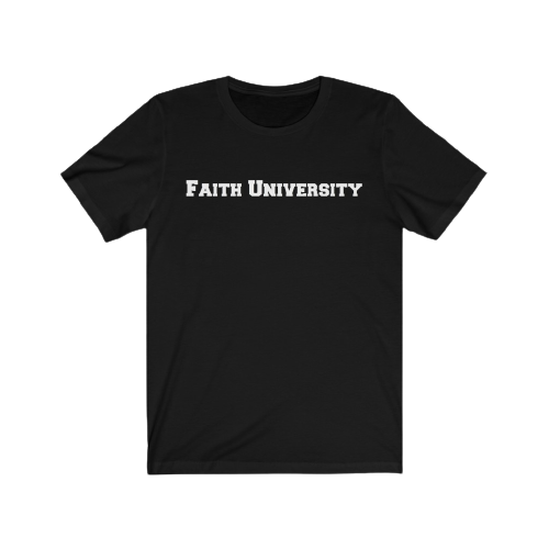 Unisex Black Faith University Short Sleeve Tee